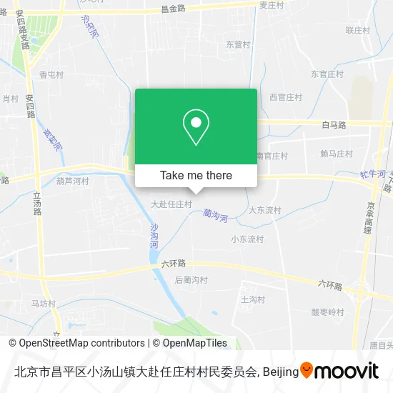 北京市昌平区小汤山镇大赴任庄村村民委员会 map