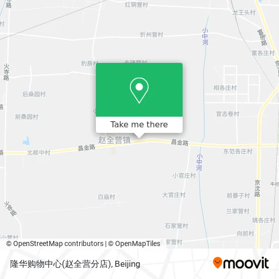隆华购物中心(赵全营分店) map
