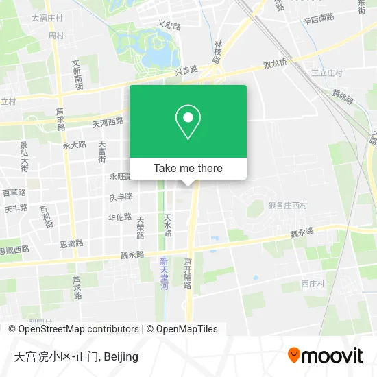 天宫院小区-正门 map