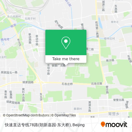 快速直达专线78路(朝新嘉园-东大桥) map