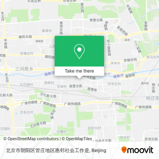 北京市朝阳区管庄地区惠邻社会工作是 map