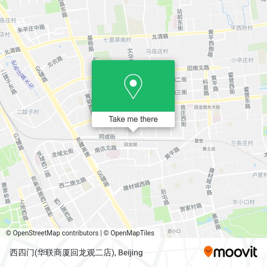 西四门(华联商厦回龙观二店) map