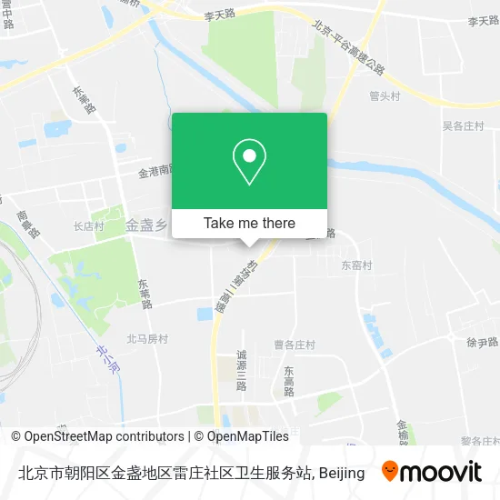 北京市朝阳区金盏地区雷庄社区卫生服务站 map