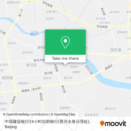 中国建设银行24小时自助银行(香河永泰分理处) map
