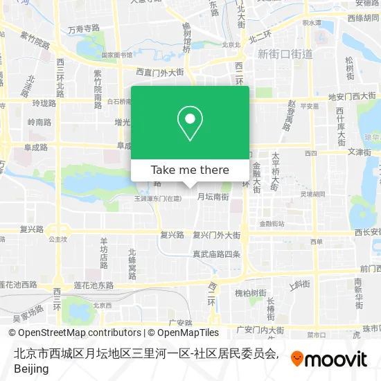 北京市西城区月坛地区三里河一区-社区居民委员会 map