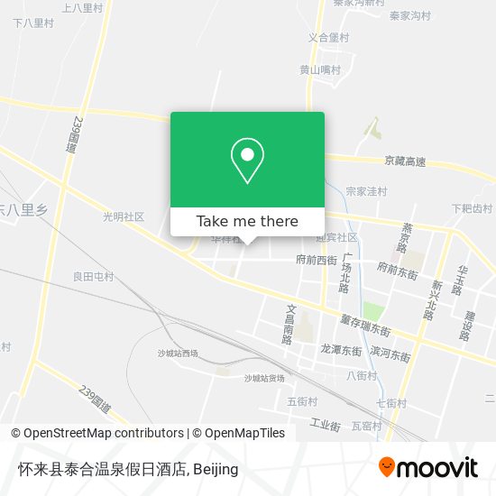 怀来县泰合温泉假日酒店 map