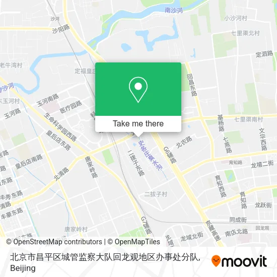 北京市昌平区城管监察大队回龙观地区办事处分队 map