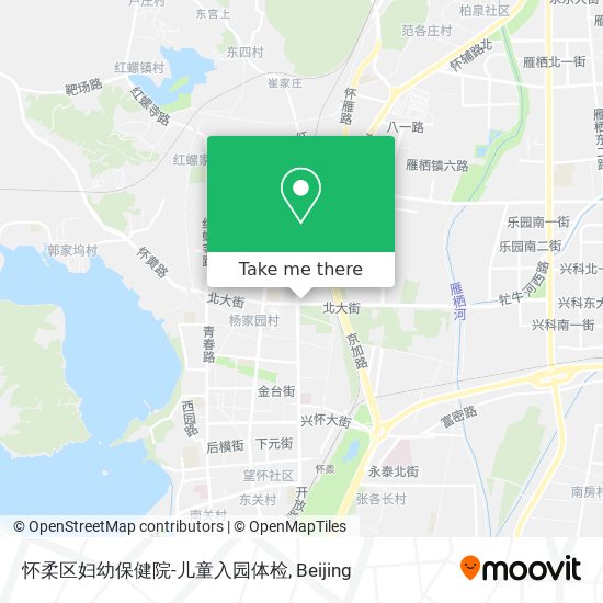怀柔区妇幼保健院-儿童入园体检 map