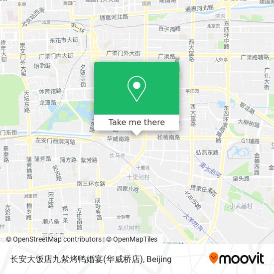 长安大饭店九紫烤鸭婚宴(华威桥店) map