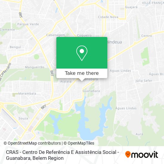 CRAS - Centro De Referência E Assistência Social - Guanabara map