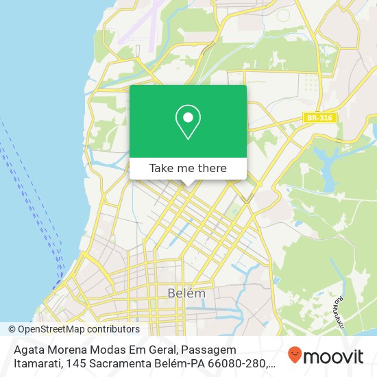 Agata Morena Modas Em Geral, Passagem Itamarati, 145 Sacramenta Belém-PA 66080-280 map