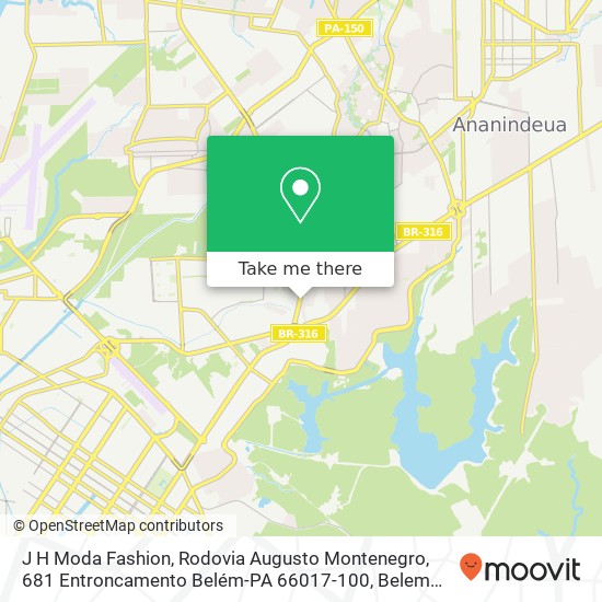 Mapa J H Moda Fashion, Rodovia Augusto Montenegro, 681 Entroncamento Belém-PA 66017-100