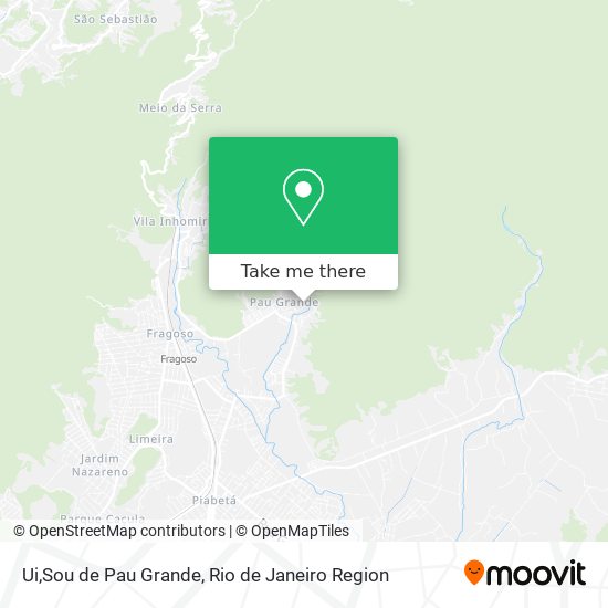 Ui,Sou de Pau Grande map