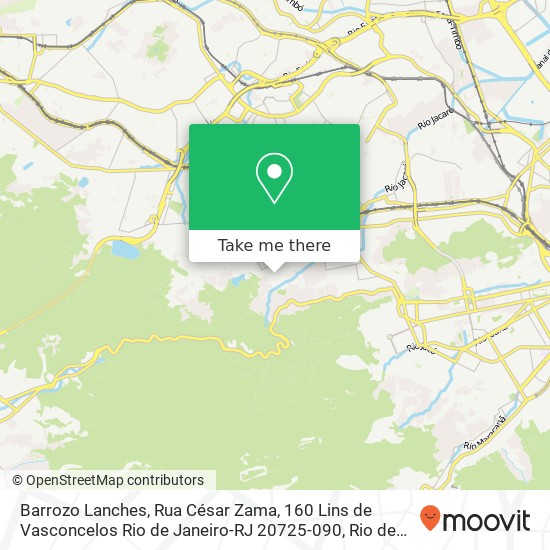 Mapa Barrozo Lanches, Rua César Zama, 160 Lins de Vasconcelos Rio de Janeiro-RJ 20725-090