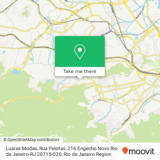 Mapa Luaras Modas, Rua Pelotas, 216 Engenho Novo Rio de Janeiro-RJ 20715-020