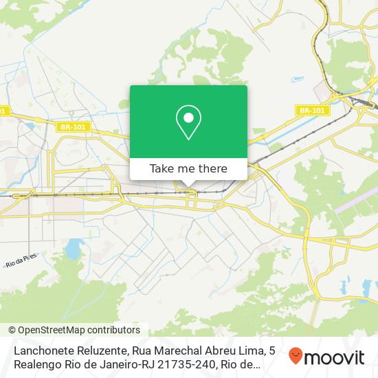 Mapa Lanchonete Reluzente, Rua Marechal Abreu Lima, 5 Realengo Rio de Janeiro-RJ 21735-240