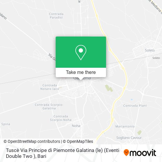 Tuscè Via Principe di Piemonte Galatina (le) (Eventi Double Two ) map