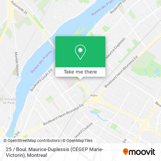 25 / Boul. Maurice-Duplessis (CÉGEP Marie-Victorin) map