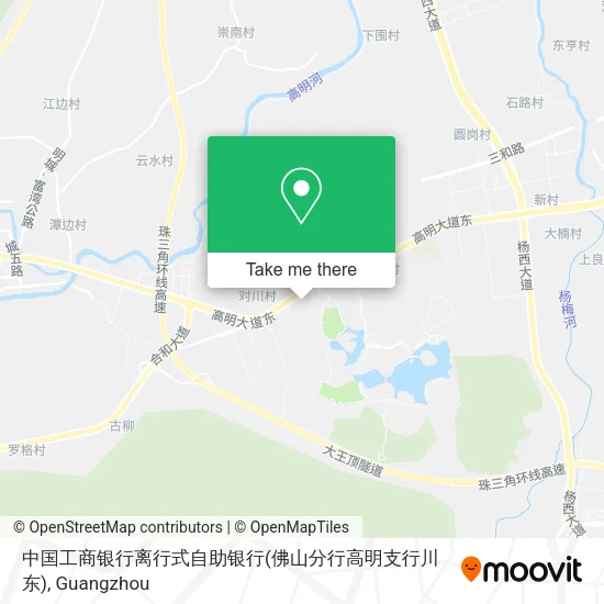中国工商银行离行式自助银行(佛山分行高明支行川东) map