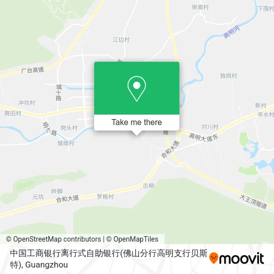 中国工商银行离行式自助银行(佛山分行高明支行贝斯特) map