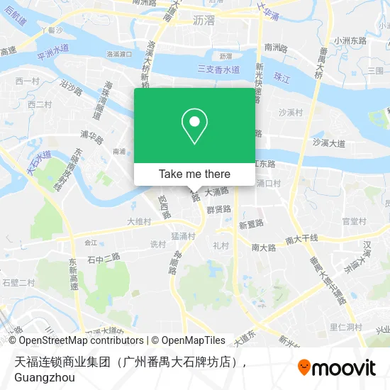 天福连锁商业集团（广州番禺大石牌坊店） map
