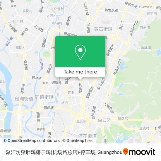 聚汇坊猪肚鸡椰子鸡(机场路总店)-停车场 map