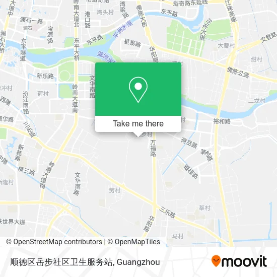 顺德区岳步社区卫生服务站 map
