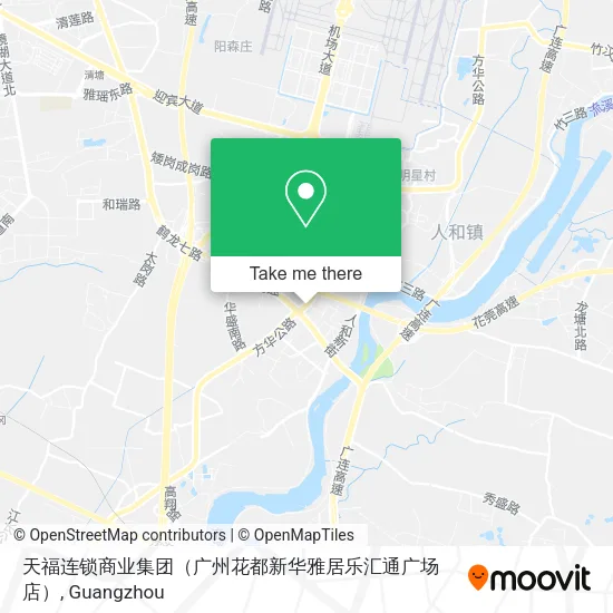 天福连锁商业集团（广州花都新华雅居乐汇通广场店） map