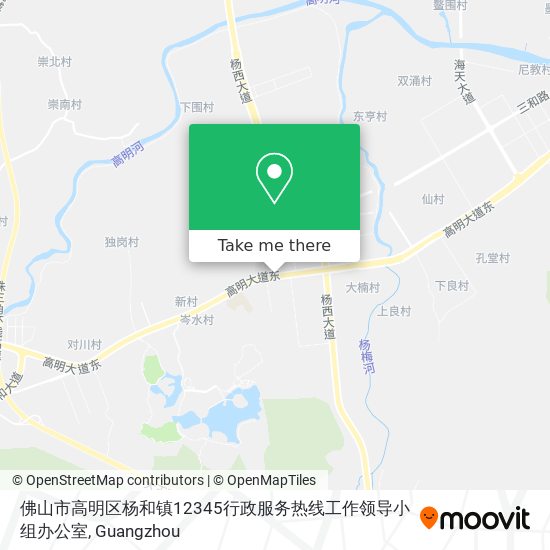 佛山市高明区杨和镇12345行政服务热线工作领导小组办公室 map