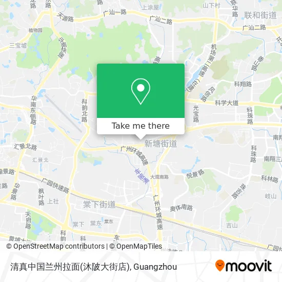 清真中国兰州拉面(沐陂大街店) map