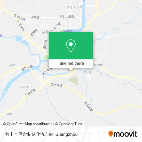 劳卡全屋定制从化汽车站 map