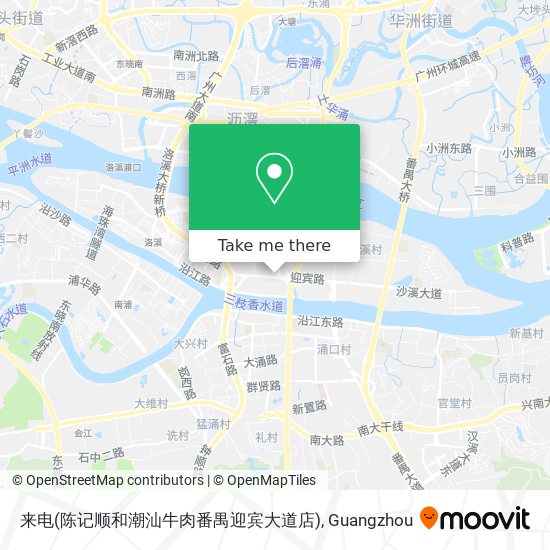 来电(陈记顺和潮汕牛肉番禺迎宾大道店) map
