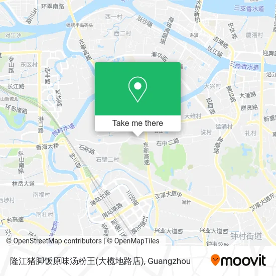 隆江猪脚饭原味汤粉王(大榄地路店) map