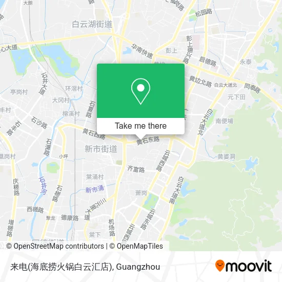 来电(海底捞火锅白云汇店) map