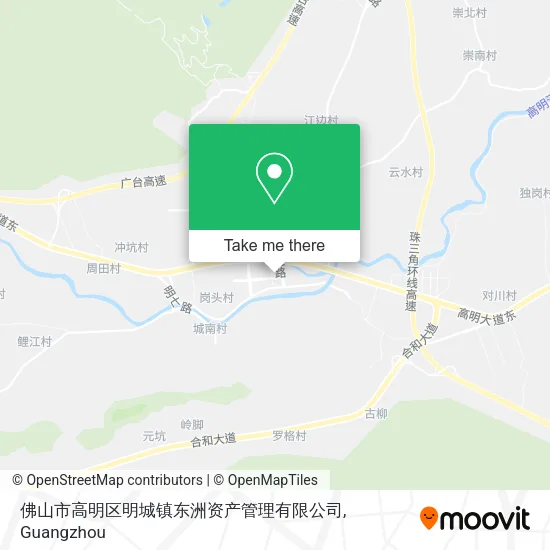 佛山市高明区明城镇东洲资产管理有限公司 map