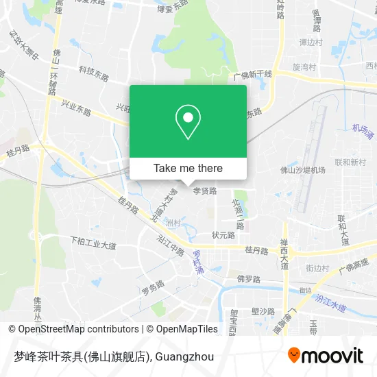梦峰茶叶茶具(佛山旗舰店) map