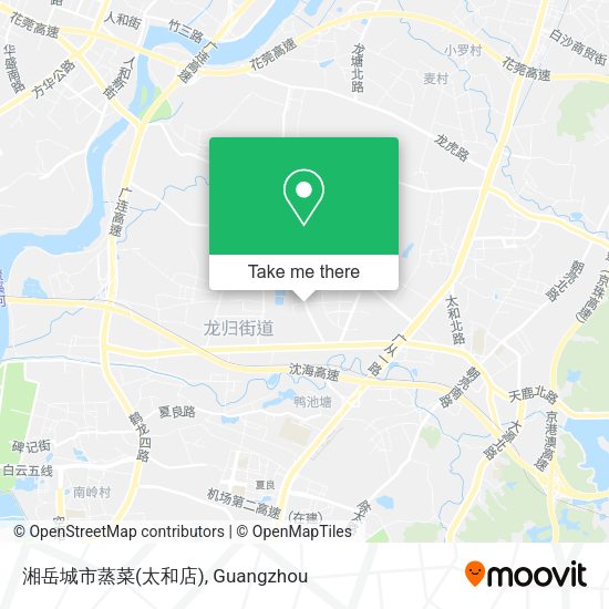 湘岳城市蒸菜(太和店) map