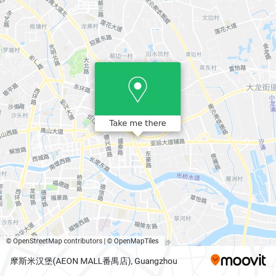摩斯米汉堡(AEON MALL番禺店) map