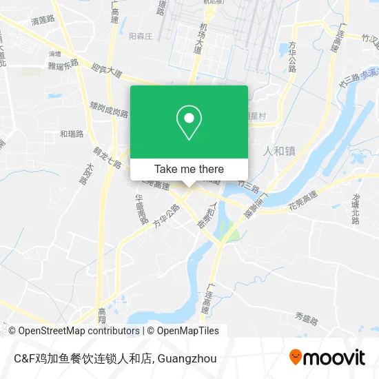C&F鸡加鱼餐饮连锁人和店 map