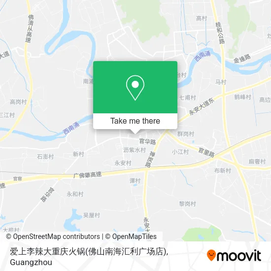 爱上李辣大重庆火锅(佛山南海汇利广场店) map