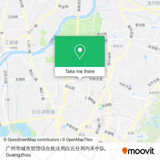 广州市城市管理综合执法局白云分局均禾中队 map