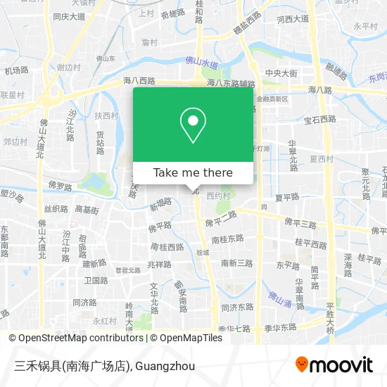 三禾锅具(南海广场店) map