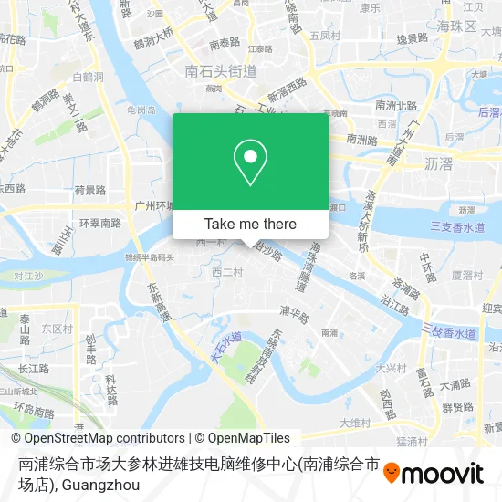 南浦综合市场大参林进雄技电脑维修中心(南浦综合市场店) map