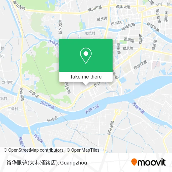 裕华眼镜(大巷涌路店) map