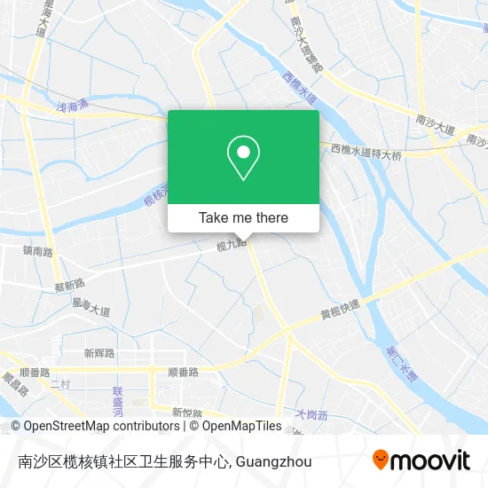 南沙区榄核镇社区卫生服务中心 map