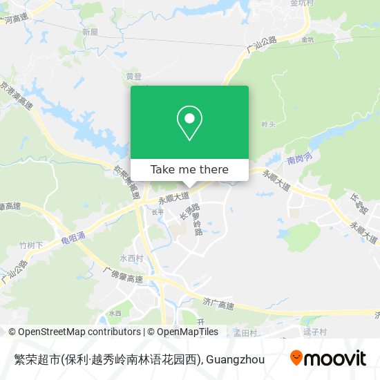 繁荣超市(保利·越秀岭南林语花园西) map