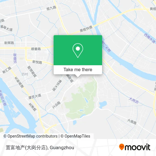 置富地产(大岗分店) map