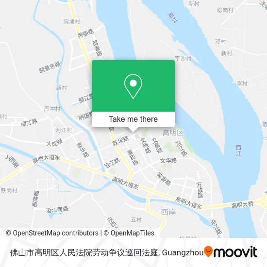 佛山市高明区人民法院劳动争议巡回法庭 map