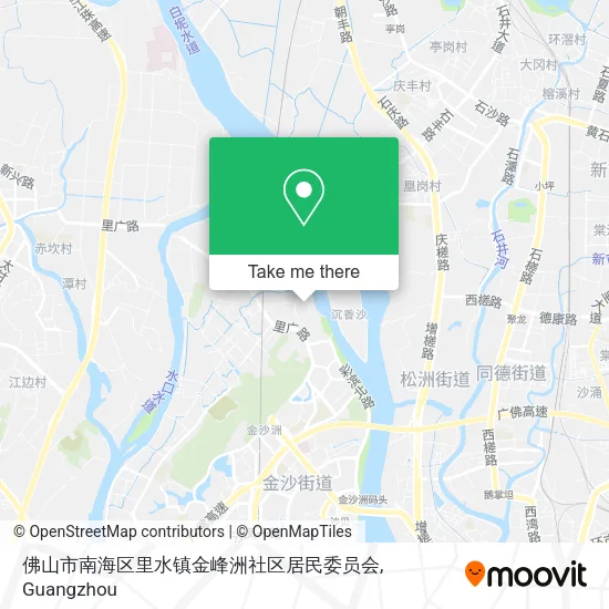 佛山市南海区里水镇金峰洲社区居民委员会 map