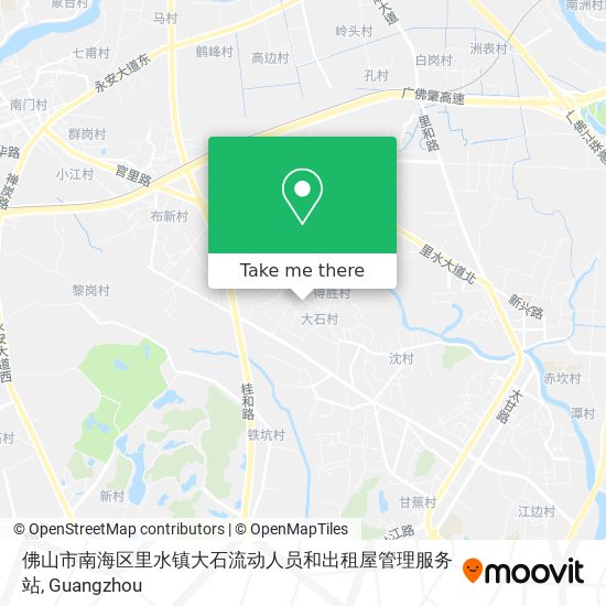 佛山市南海区里水镇大石流动人员和出租屋管理服务站 map